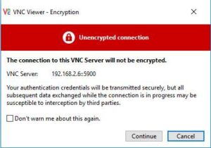 vnc-warning message - Setup VNC Server in Raspbian Jessie with Pixel